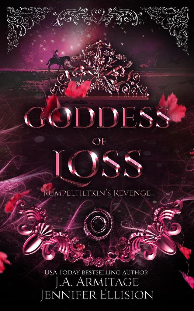 Goddess of Loss (Kingdom of Fairytales #20)