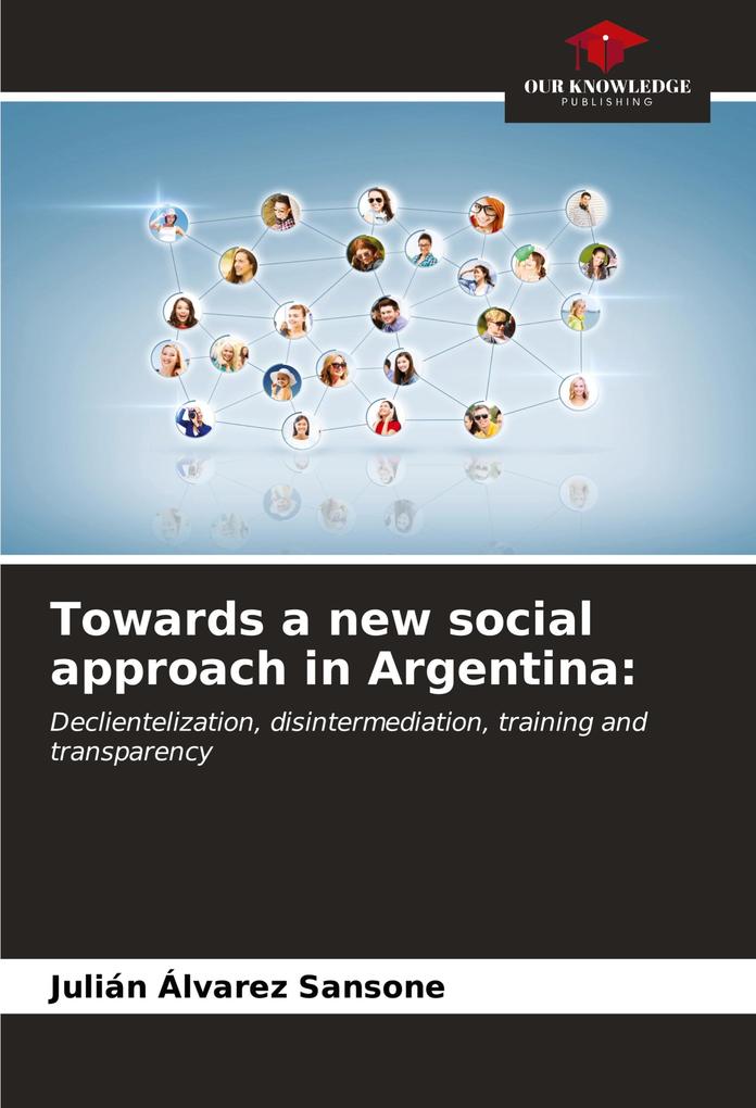Towards a new social approach in Argentina: