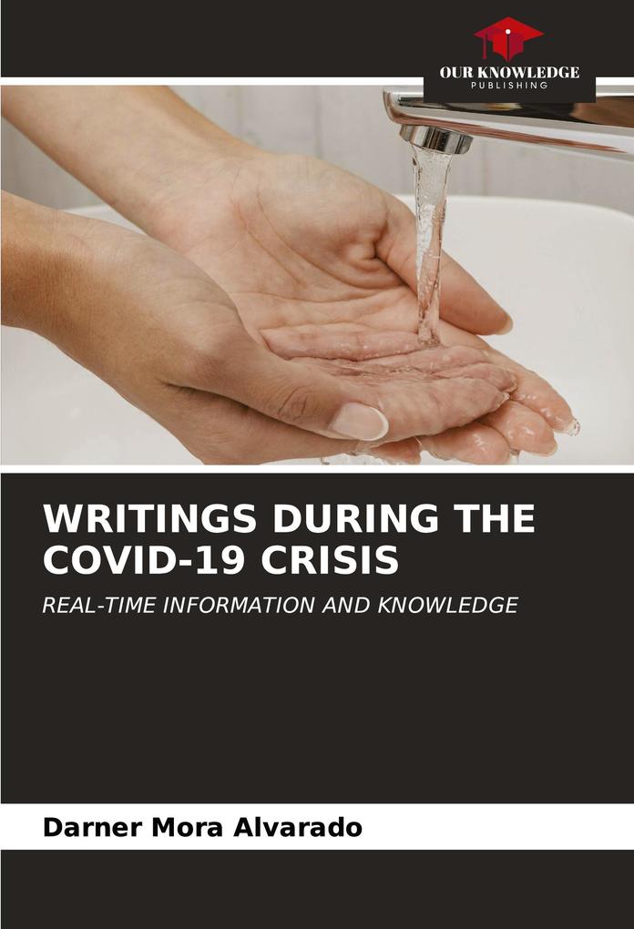 WRITINGS DURING THE COVID-19 CRISIS