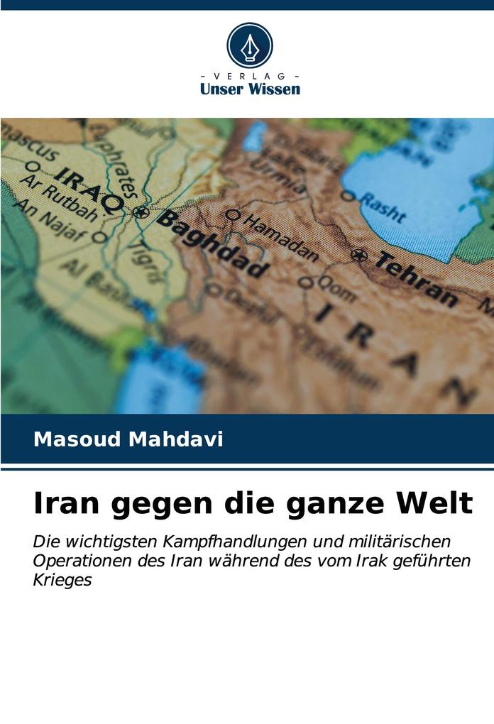 Iran gegen die ganze Welt