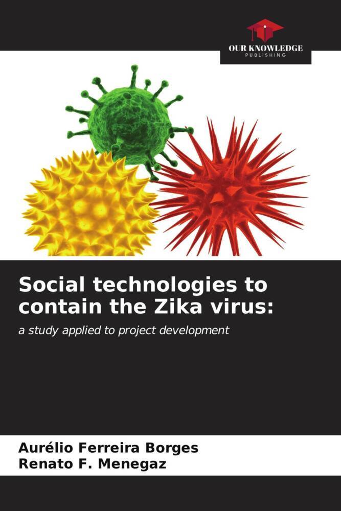 Social technologies to contain the Zika virus: