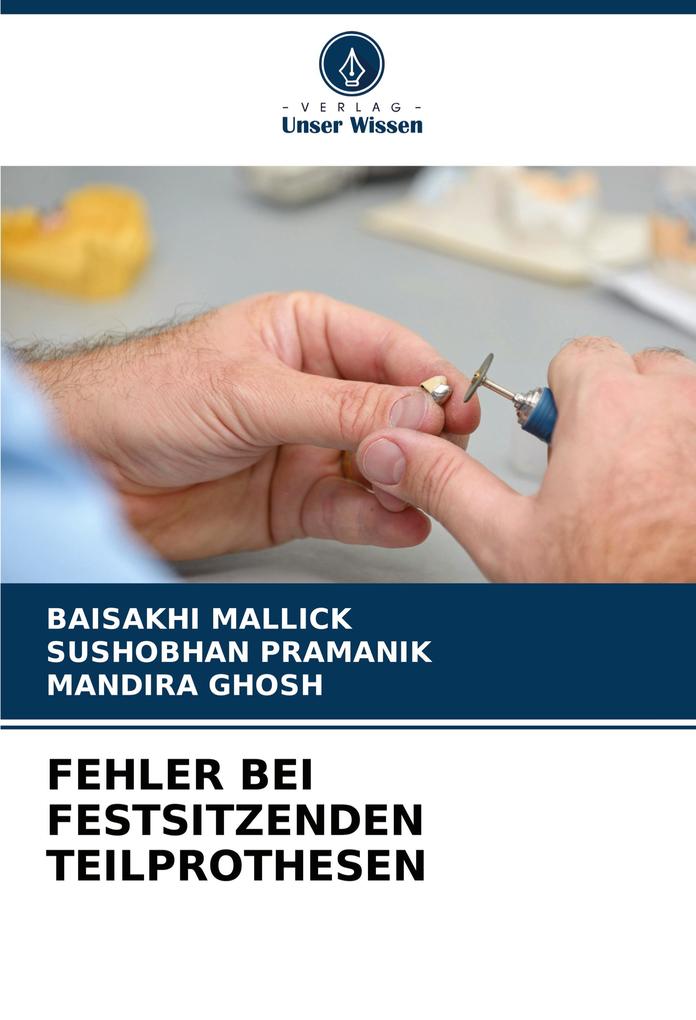 FEHLER BEI FESTSITZENDEN TEILPROTHESEN