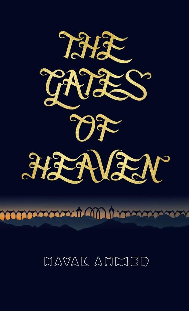 The Gates of Heaven