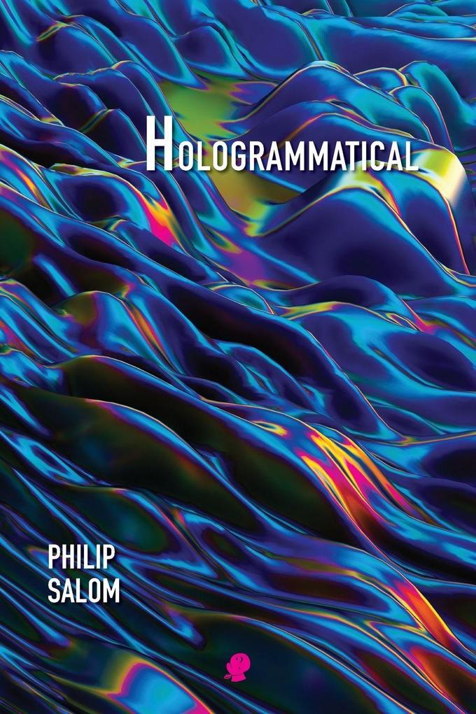 Hologrammatical