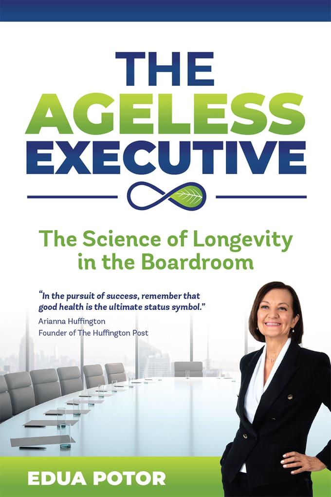 The Ageless Executive