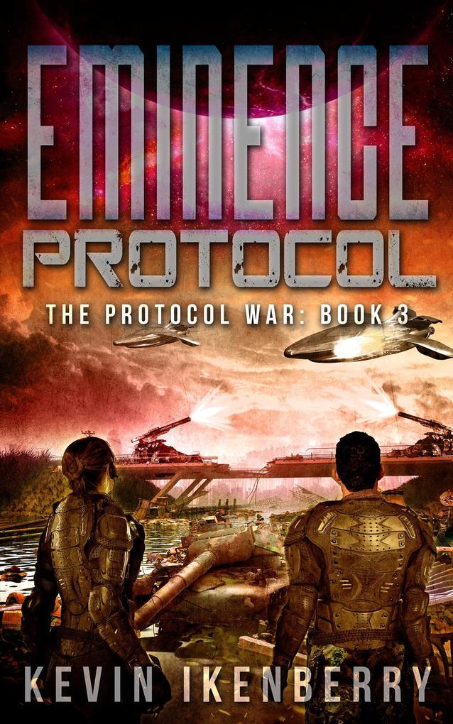 Eminence Protocol (The Protocol War #3)