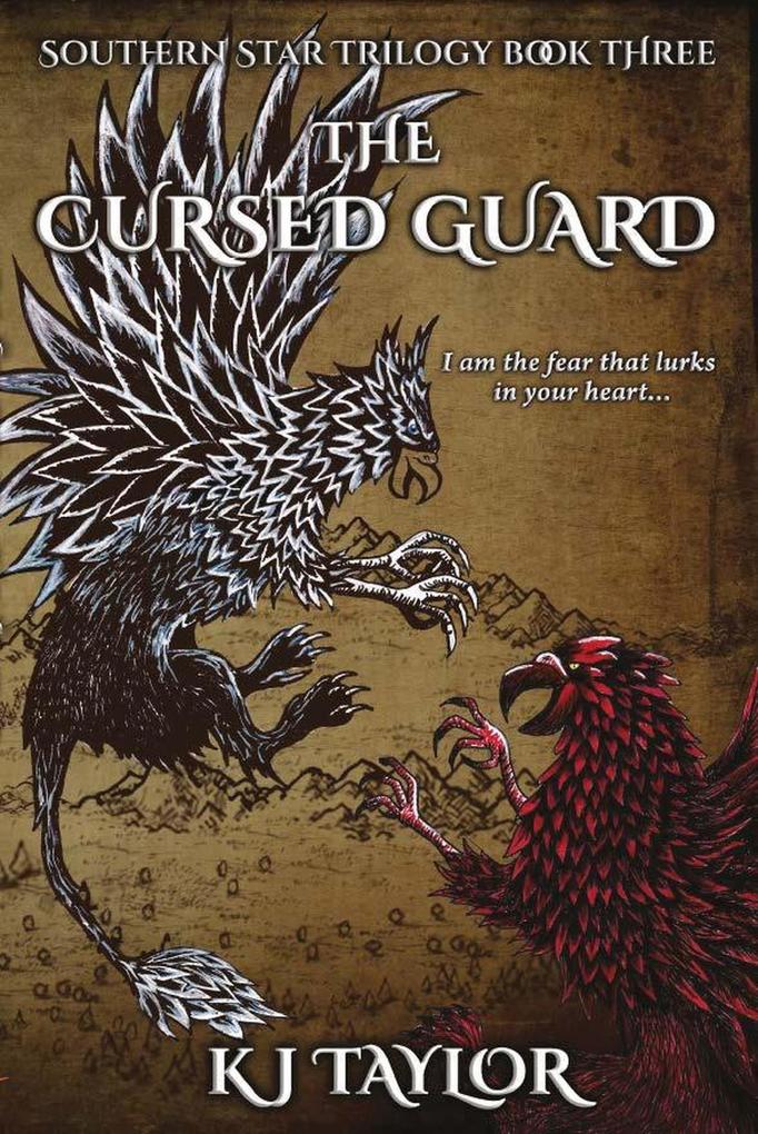 The Cursed Guard (The Southern Star Trilogy #3)