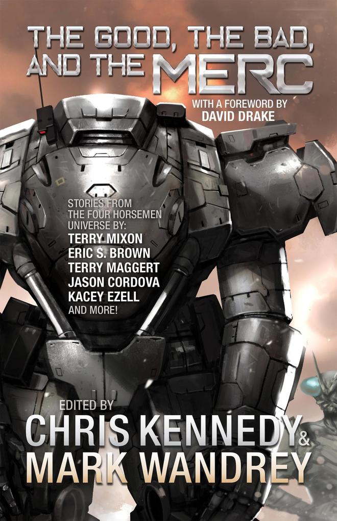 The Good the Bad and the Merc (The Revelations Cycle #8)