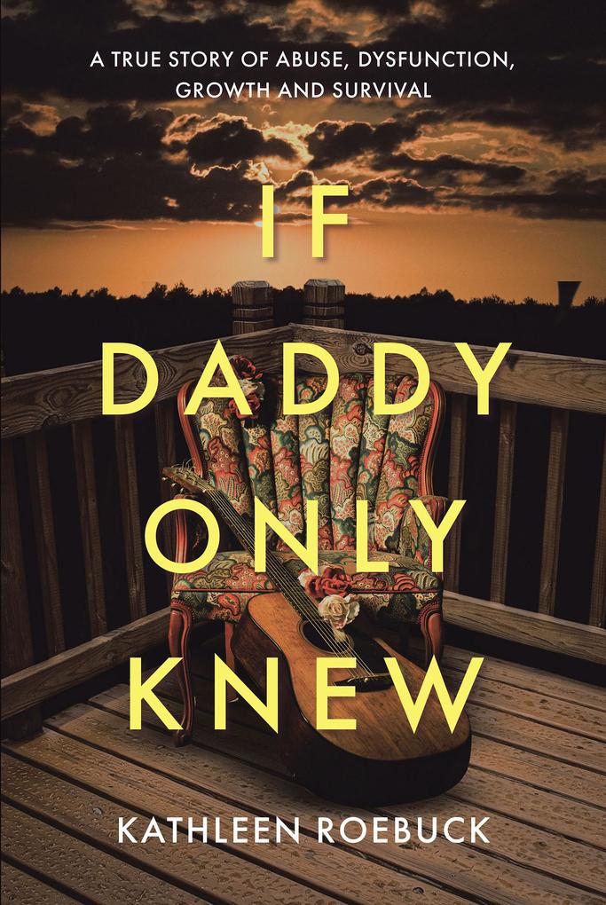 If Daddy Only Knew