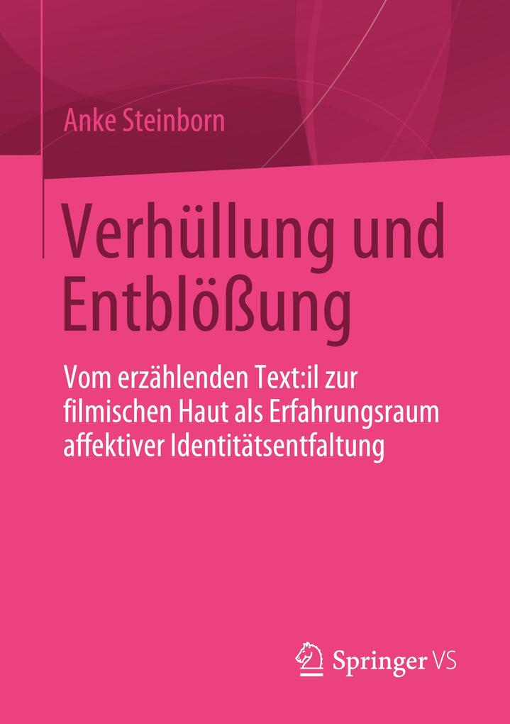 Verhüllung und Entblößung