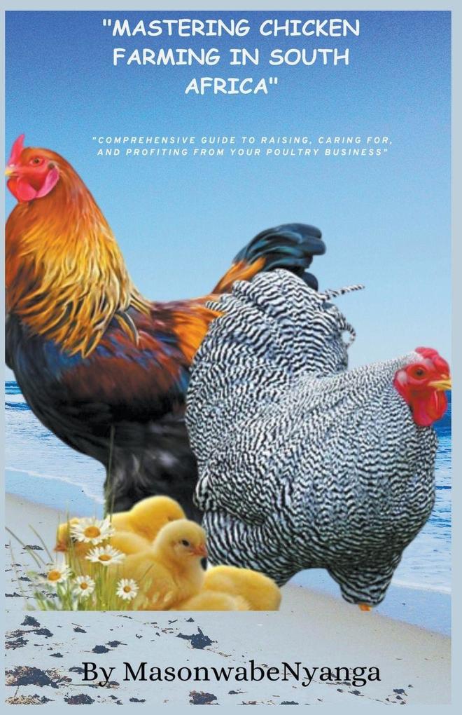 Mastering Chicken Farming