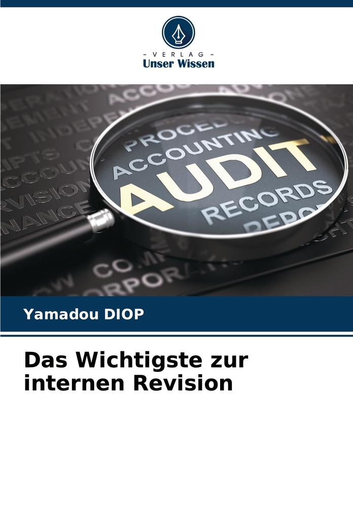 Das Wichtigste zur internen Revision