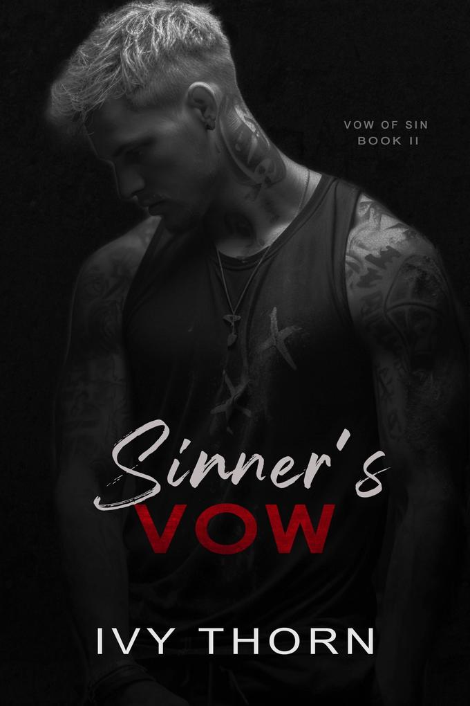 Sinner‘s Vow (Vow of Sin #2)