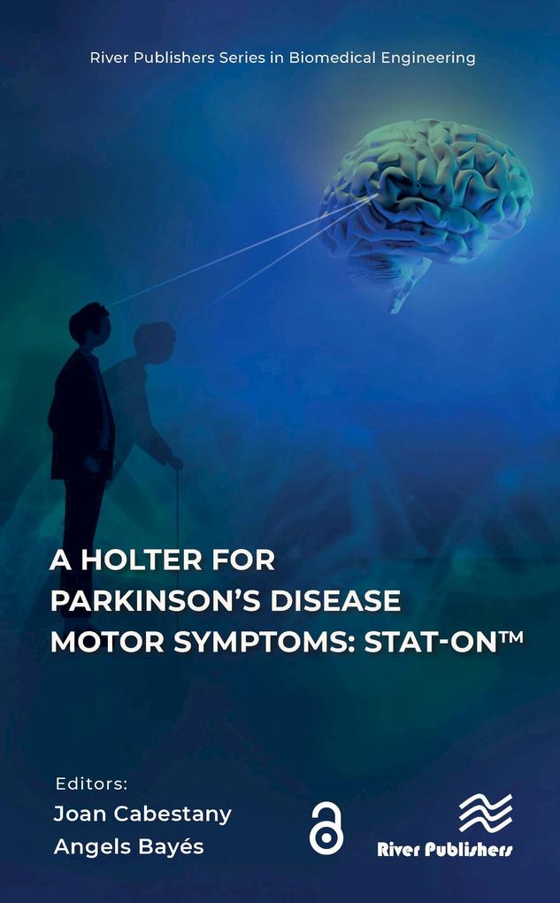 A Holter for Parkinson‘s Disease Motor Symptoms: STAT-On(TM)