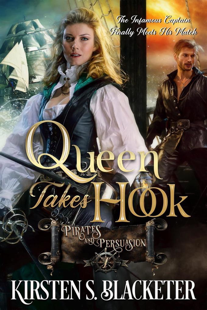 Queen Takes Hook (Pirates and Persuasion #1)