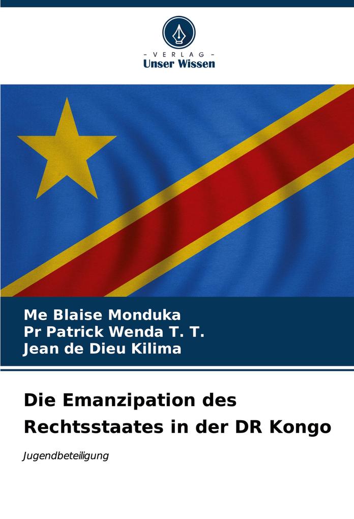 Die Emanzipation des Rechtsstaates in der DR Kongo