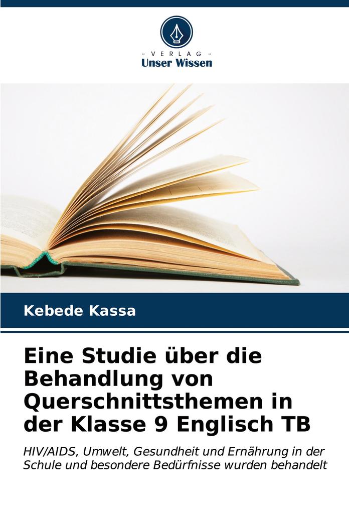 Eine Studie über die Behandlung von Querschnittsthemen in der Klasse 9 Englisch TB