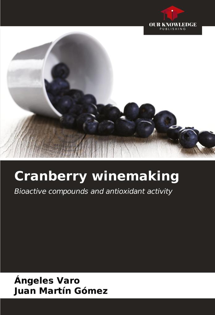 Cranberry winemaking