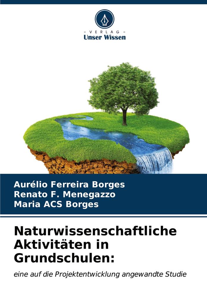 Naturwissenschaftliche Aktivitäten in Grundschulen: