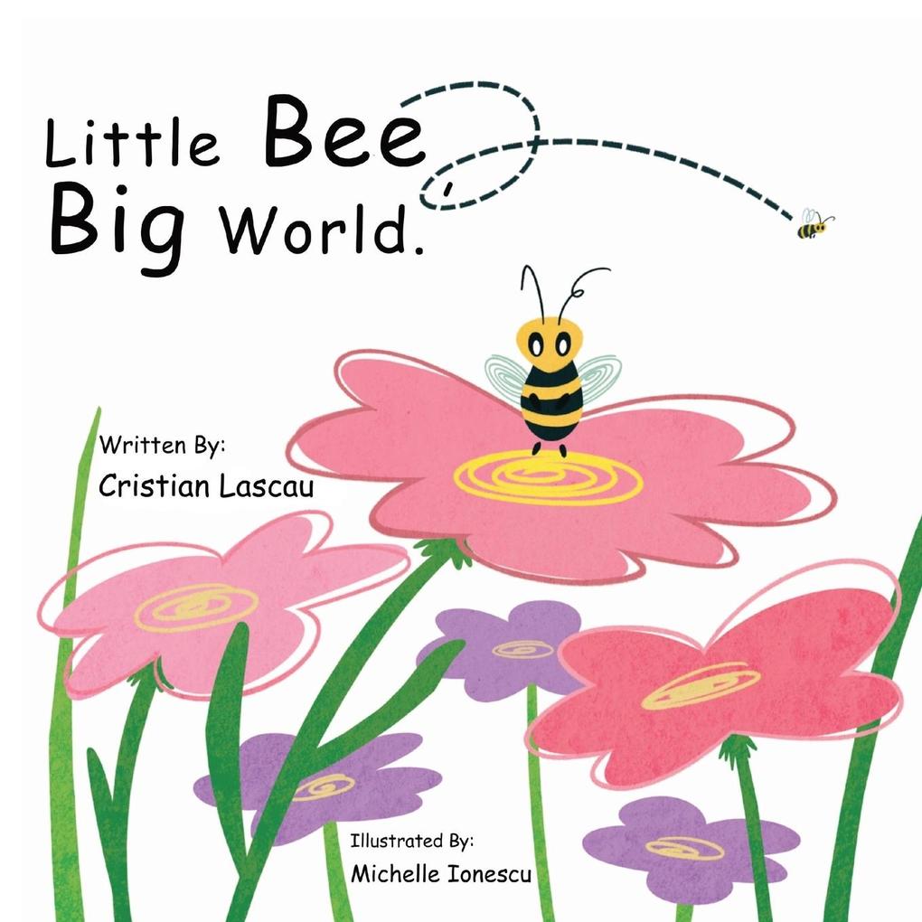 Little Bee Big World.