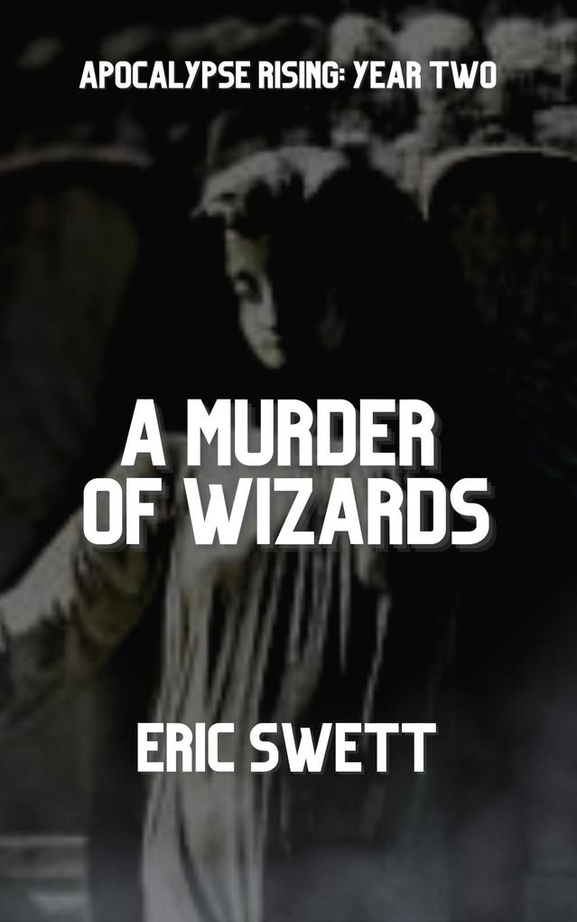 A Murder of Wizards (Armageddon Angels #1.2)