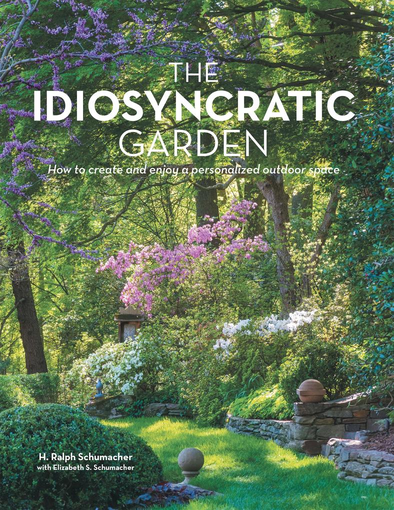 The Idiosyncratic Garden