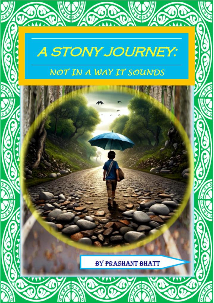 A Stony Journey: not in a way it sounds