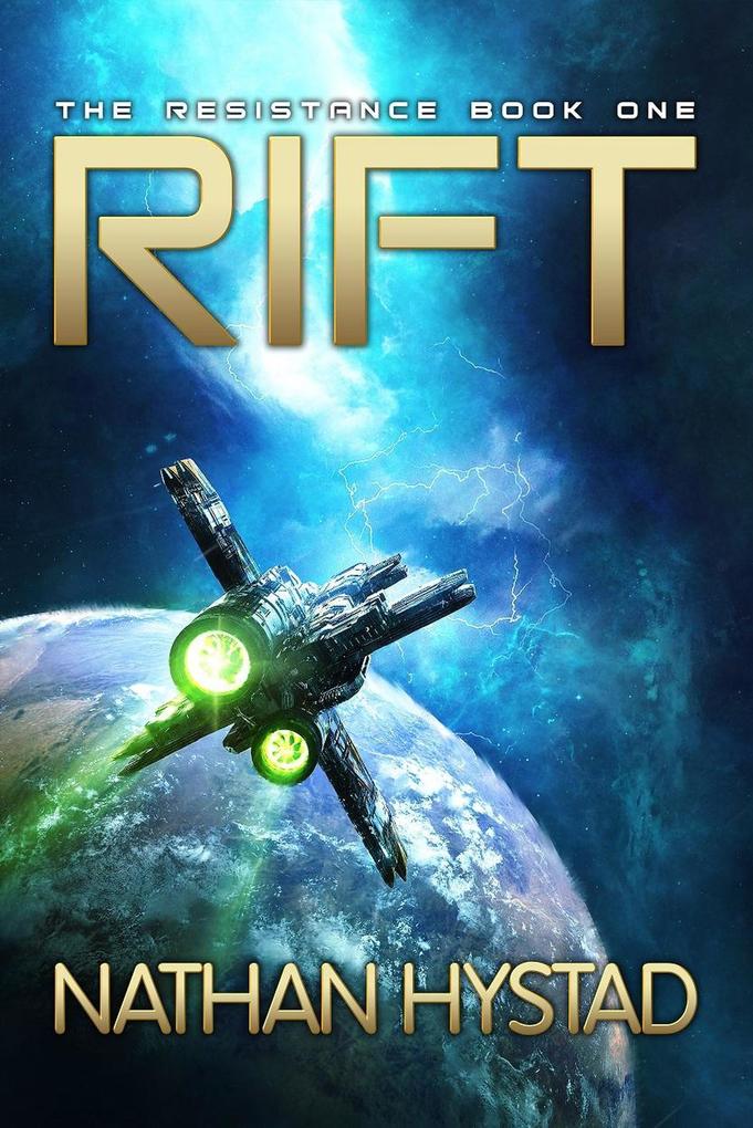 Rift (The Resistance #1)