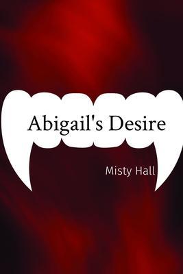 Abigail's Desire