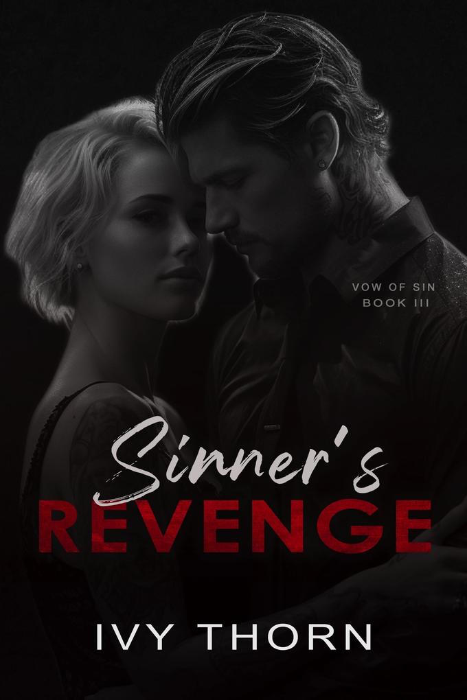 Sinner‘s Revenge (Vow of Sin #3)