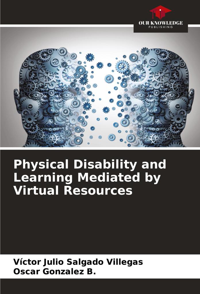 Physical Disability and Learning Mediated by Virtual Resources