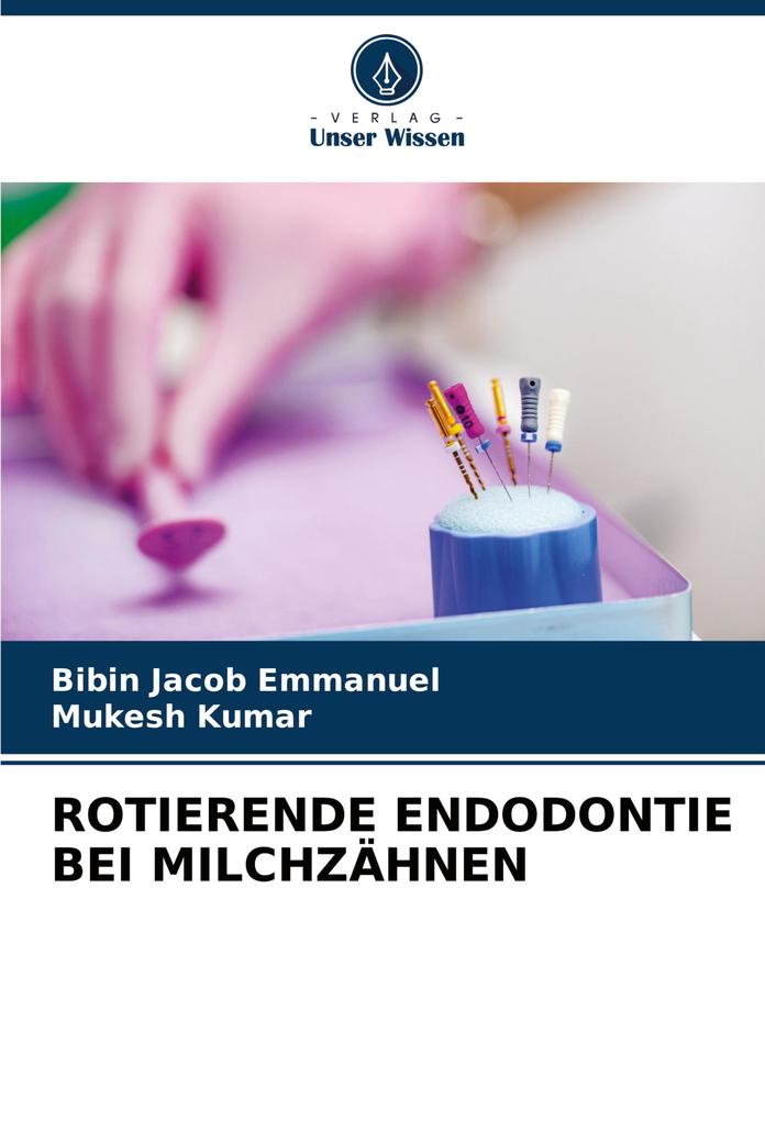 ROTIERENDE ENDODONTIE BEI MILCHZÄHNEN
