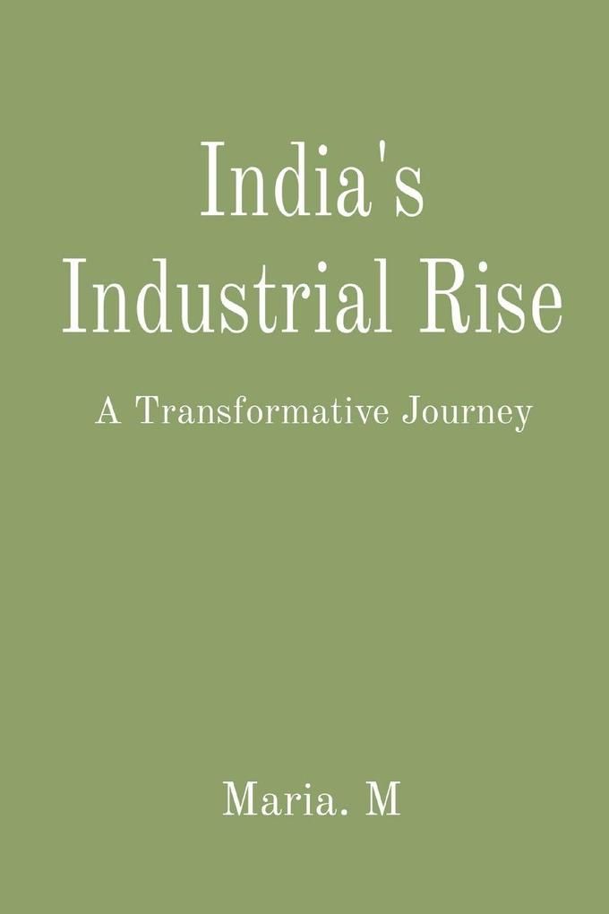 India's Industrial Rise