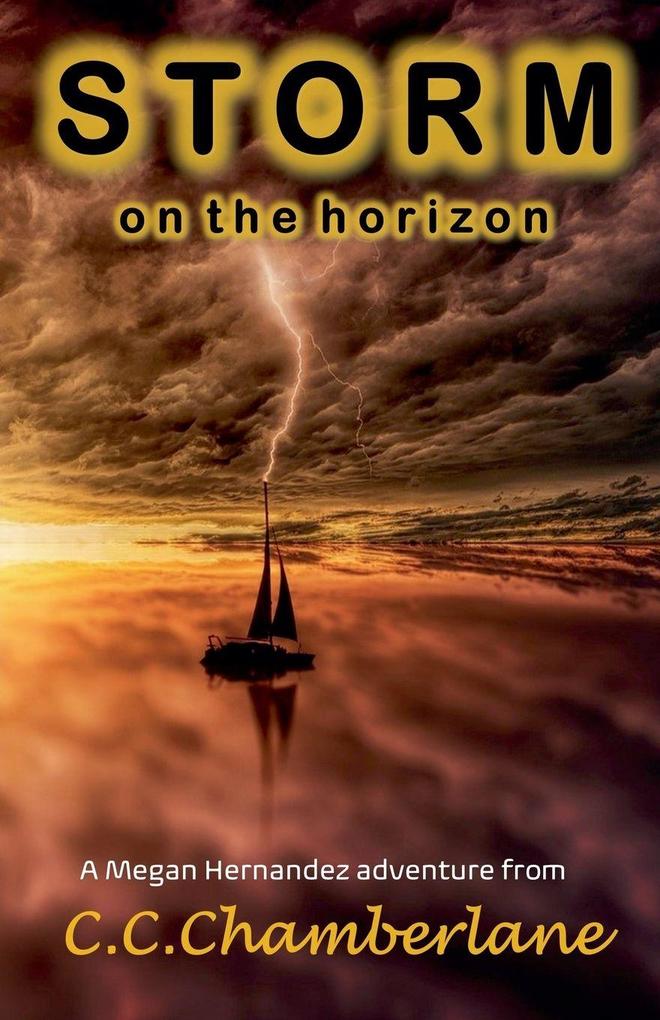 Storm On The Horizon