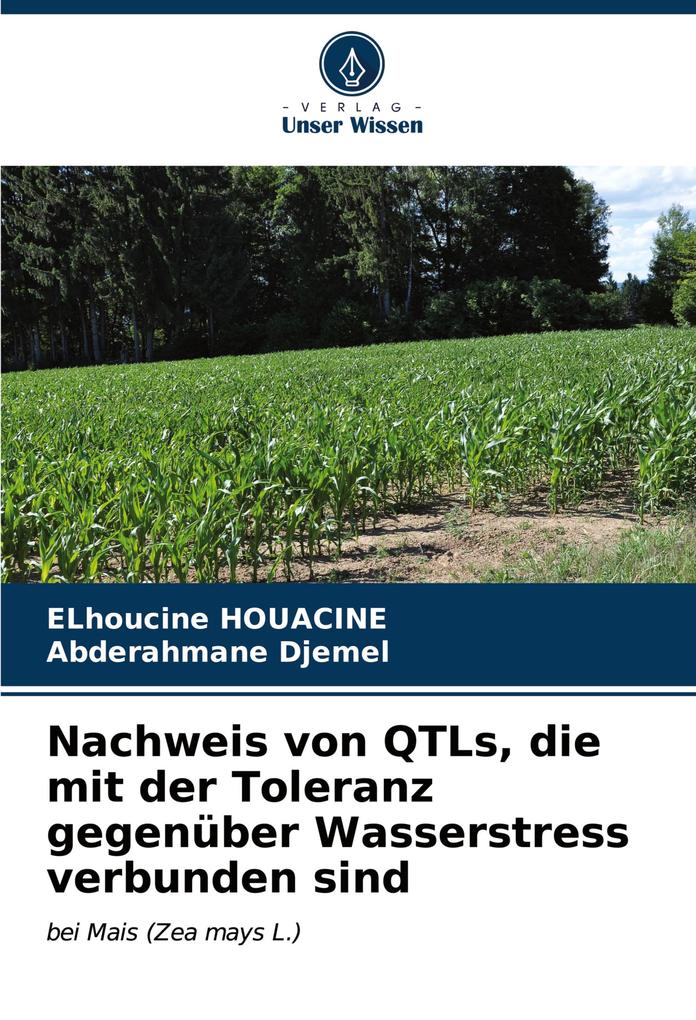 Nachweis von QTLs die mit der Toleranz gegenüber Wasserstress verbunden sind
