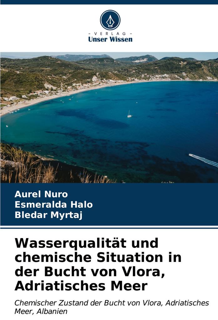Wasserqualität und chemische Situation in der Bucht von Vlora Adriatisches Meer