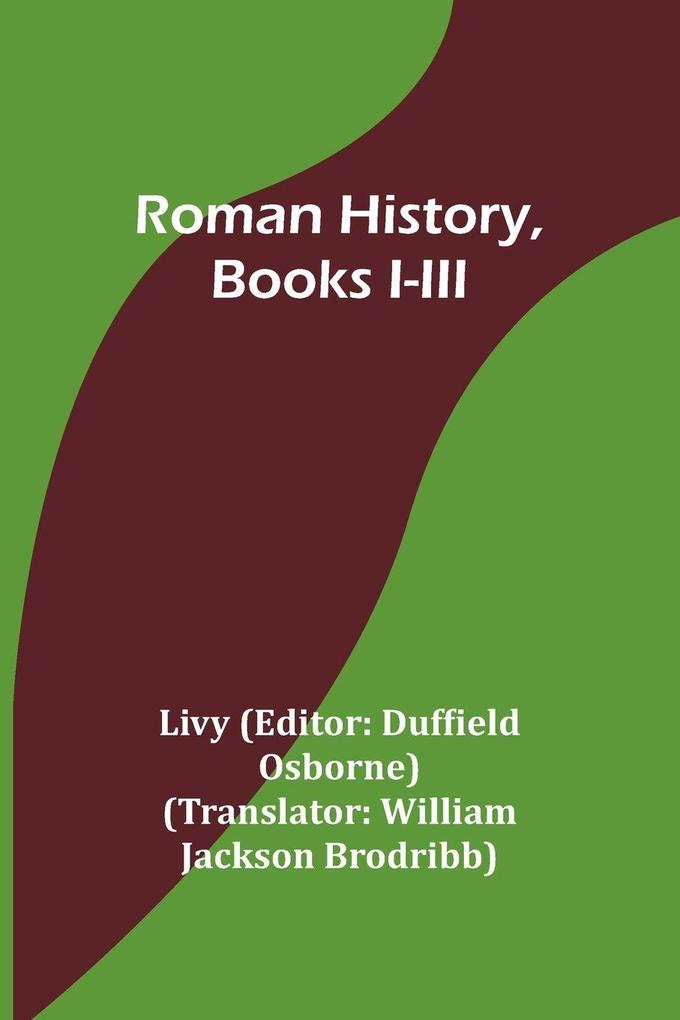 Roman History Books I-III