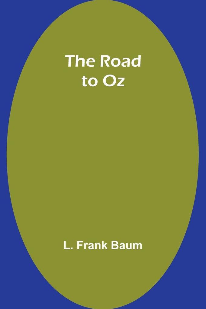 The Road to Oz