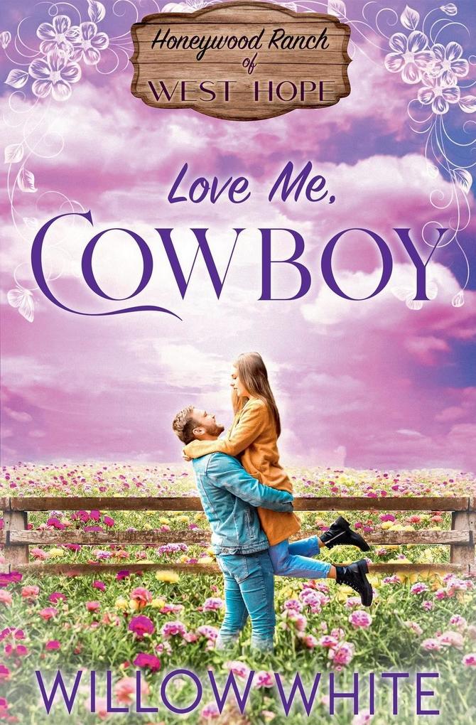 Love Me Cowboy