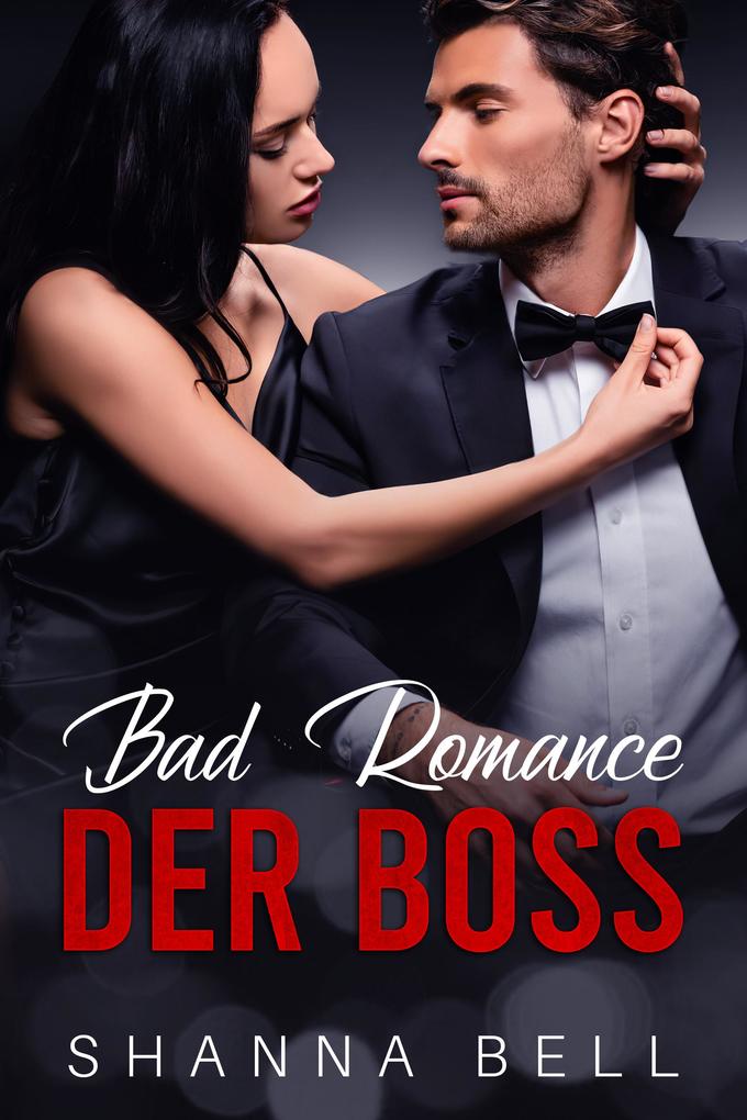 Bad Romance - Der Boss