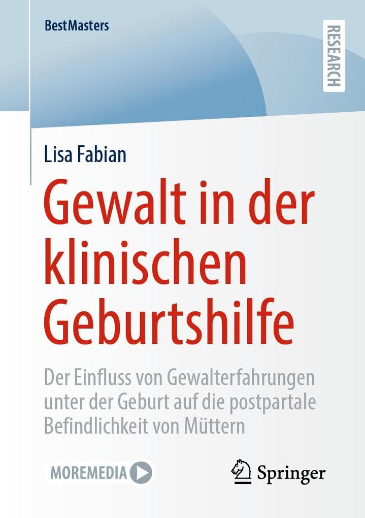 Gewalt in der klinischen Geburtshilfe