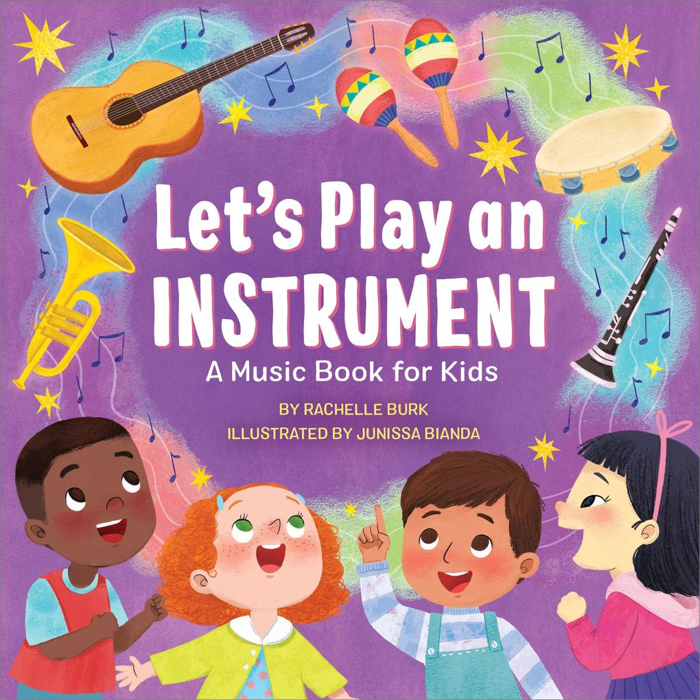 Let‘s Play an Instrument: A Music Book for Kids