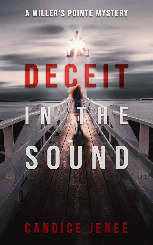 Deceit in the Sound (Miller‘s Pointe Mystery Series #2)