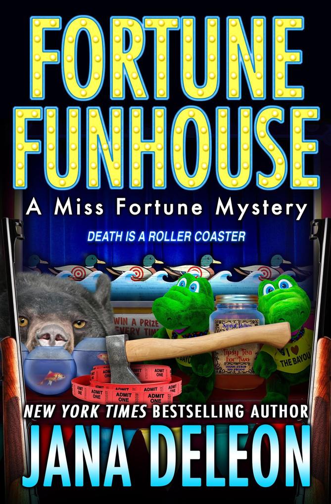 Fortune Funhouse (Miss Fortune Series #19)