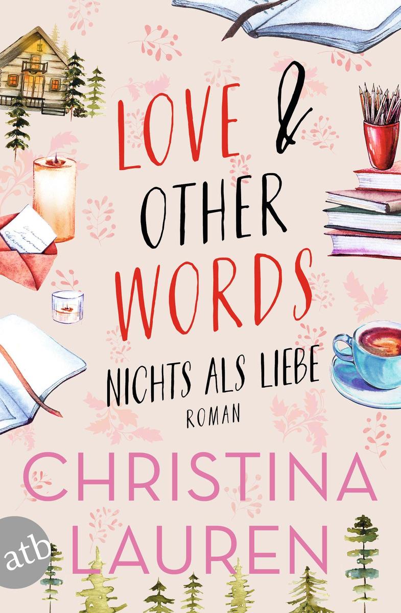 Aufbau Taschenbuch Verlag Love And Other Words - Nichts Als Liebe