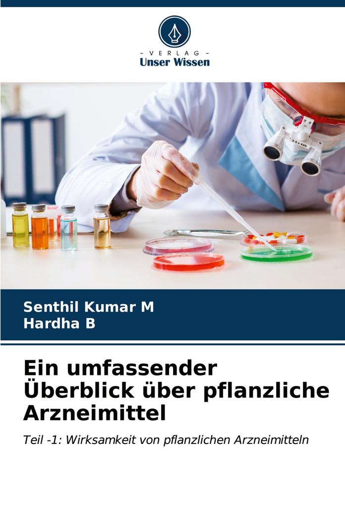 Ein umfassender Überblick über pflanzliche Arzneimittel