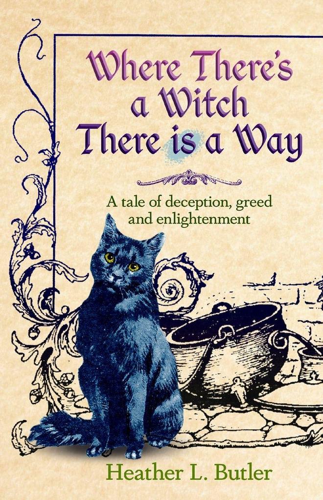 Where There's a Witch There is a Way