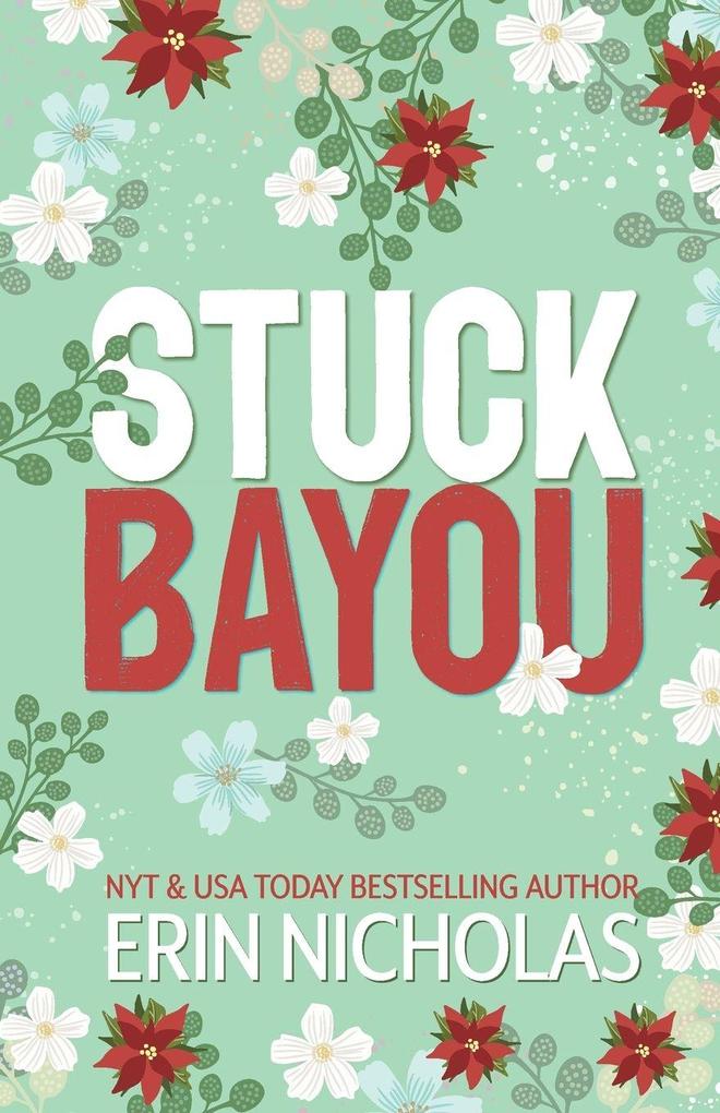 Stuck Bayou