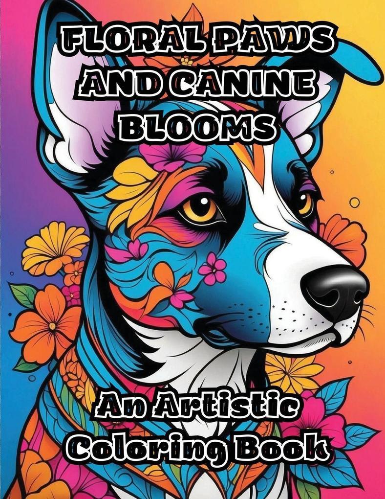 Floral Paws and Canine Blooms