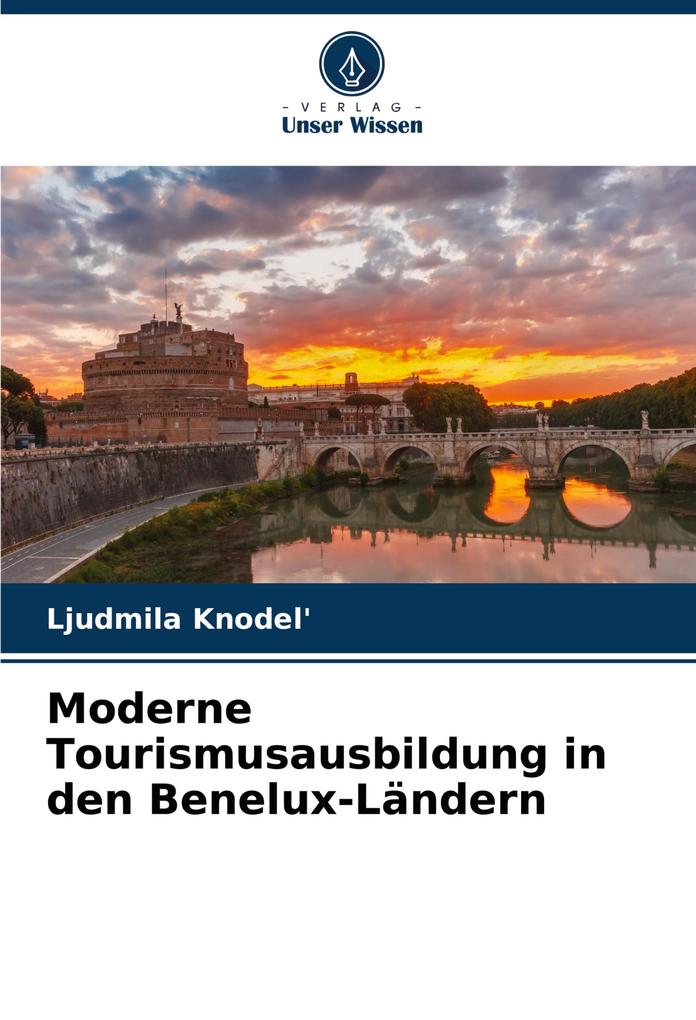 Moderne Tourismusausbildung in den Benelux-Ländern